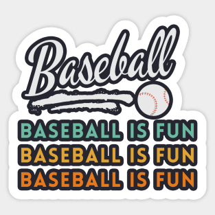 Baseball Is Fun Vintage Sticker